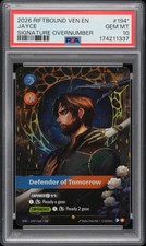 2026 RIFTBOUND LOL VEN-SIGNATURE OVERNUMBER JAYCE - DEFENDER OF TOMORROW PSA 10