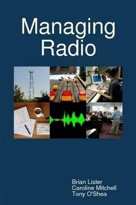 Managing Radio by Caroline Mitchell (English) Paperback Book