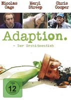 Adaption. - Der Orchideendieb | Charlie Kaufman (U. A.) | DVD | 1X DVD-9 | 2023
