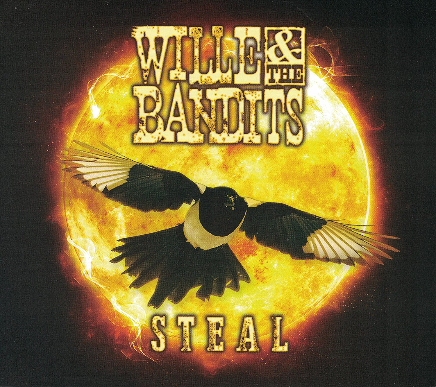 Wille & The Bandits Steal (CD) Album