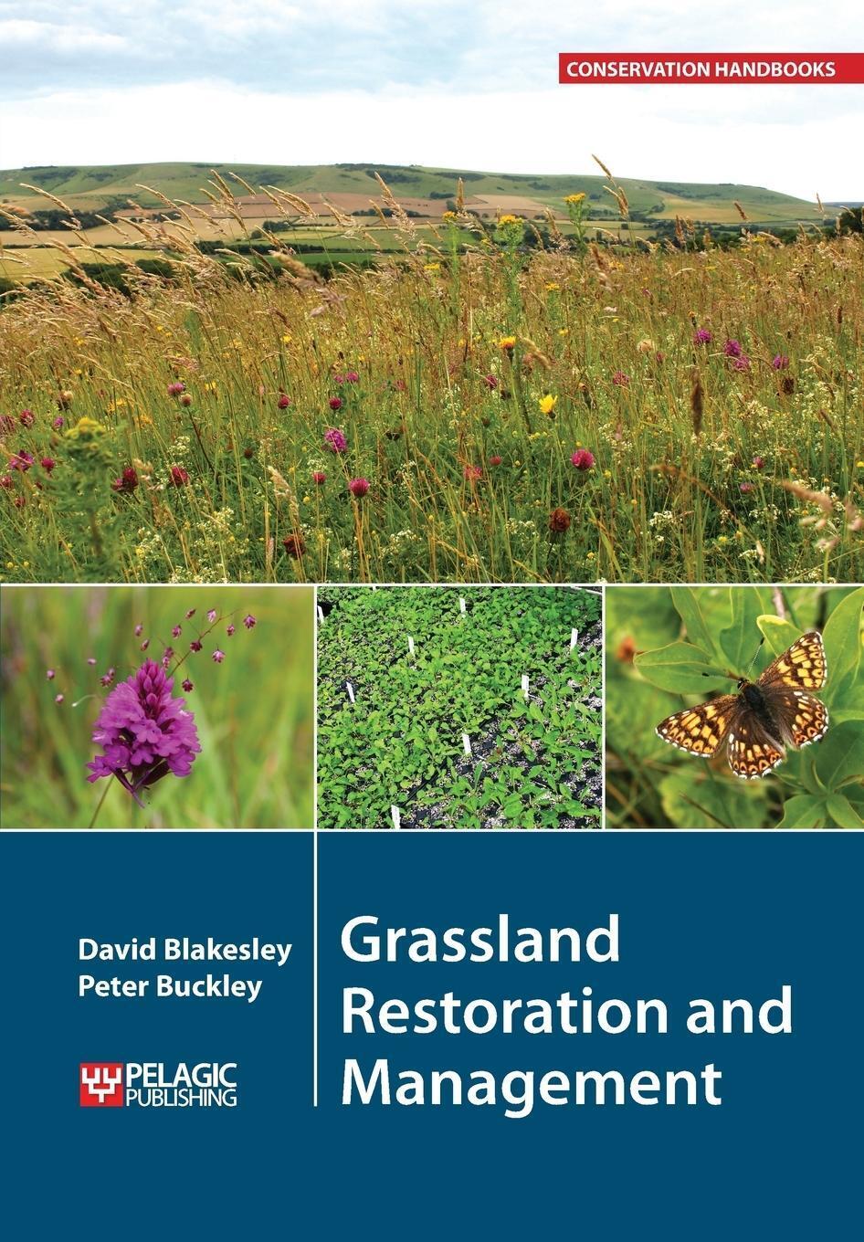 Thumbnail - Grassland Restoration And Management | David Blakesley (u. A.) |