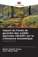 Impact Du Fonds De Garantie Des CréDits Agricoles (Acgsf) Sur La Croissance...