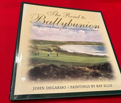 Ray Ellis- The Road To Ballybunion-HC/DJ- Signed!- John Diagram-VG++