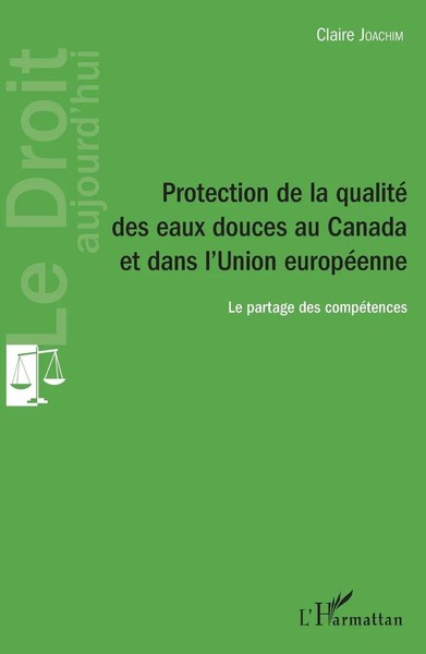 Claire Joachim | Protection De La Qualité Des Eaux Douces Au Canada Et Dans...-image