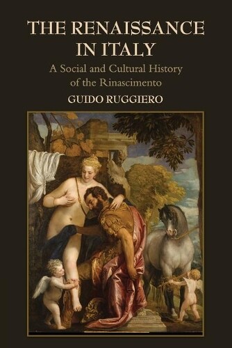 Thumbnail - Guido Ruggiero The Renaissance In Italy (taschenbuch)