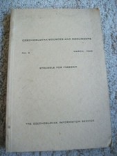 Czechoslovak Sources and Documents. No. 2, 3/1943. Struggle for Freedom. Good 
