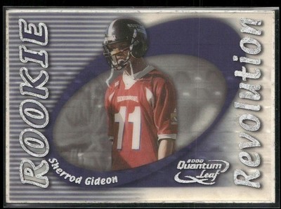 2000 Quantum Leaf #RR-17 Sherrod Gideon Rookie Revolution #/5000