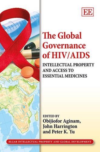 The Global Governance of HIV/AIDS - 9781849804905
