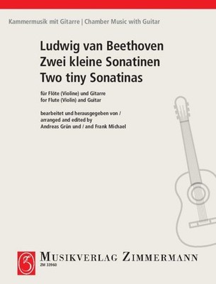 Two Short Sonatinas (A major, G major) flute (violin) and guitar Beethoven (orig