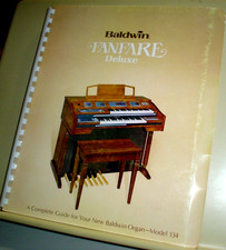BALDWIN ORGAN GUIDE Model 134 FANFARE DELUXE Complete Guide 1978 SPIRAL BOOK