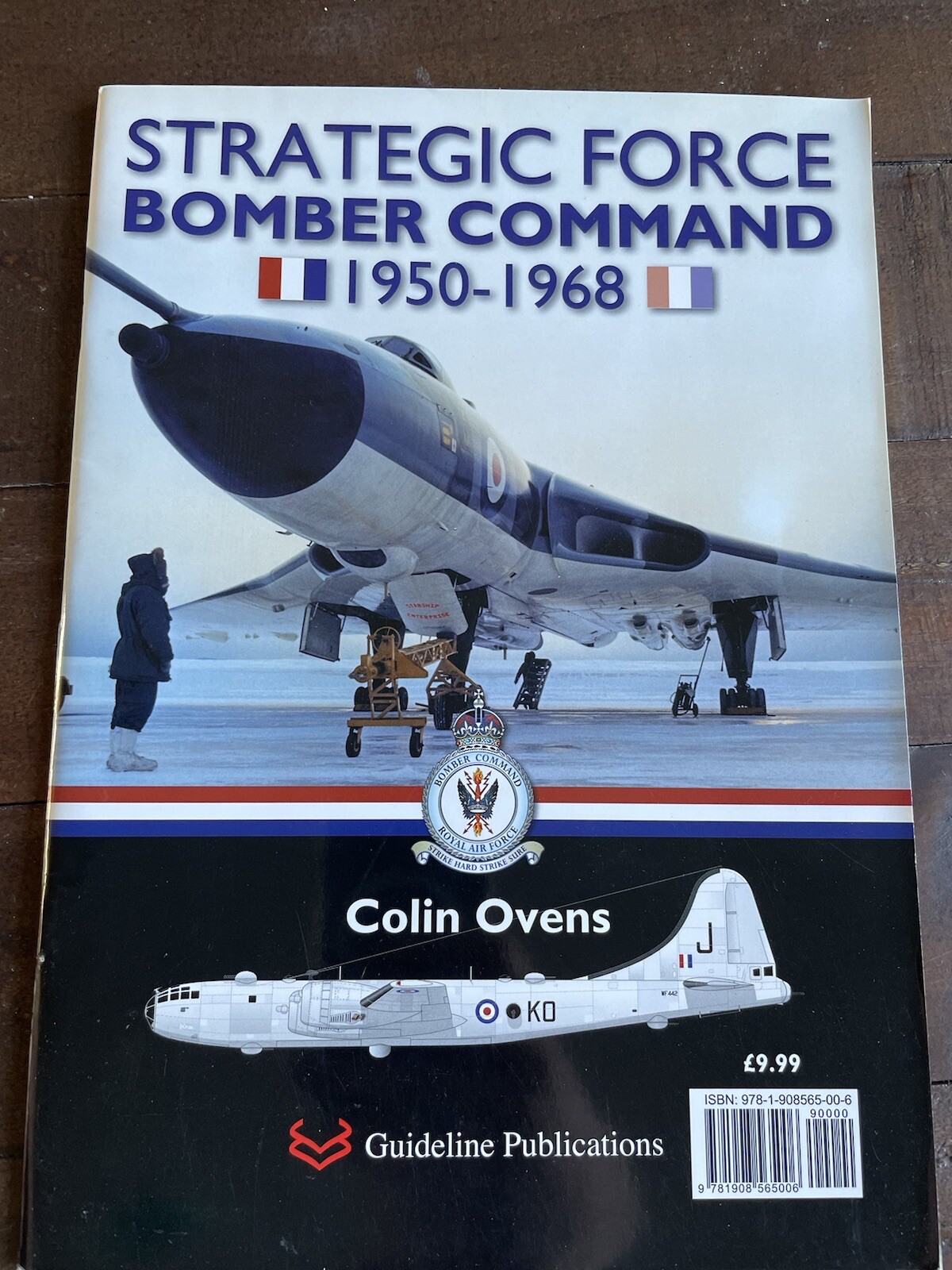 Strategic Force Bomber Command 1950-1968 PB Colin Ovens