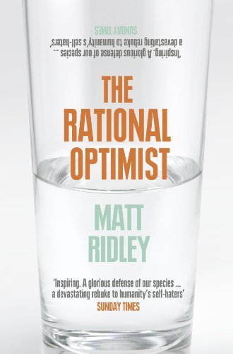 The Rational Optimist-Matt Ridley, 9780007267125