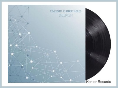 Tinlicker X Robert Miles ''children'' Vinyl Maxi-Single 12'' NEU Trance-Classics