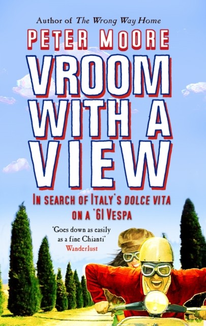 Vroom With A View by Peter Moore (Paperback Book)