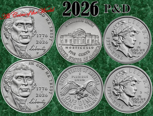 2026 P & D Semi-Quincentennial Liberty Dime & Jefferson Nickel - set of 4 coins