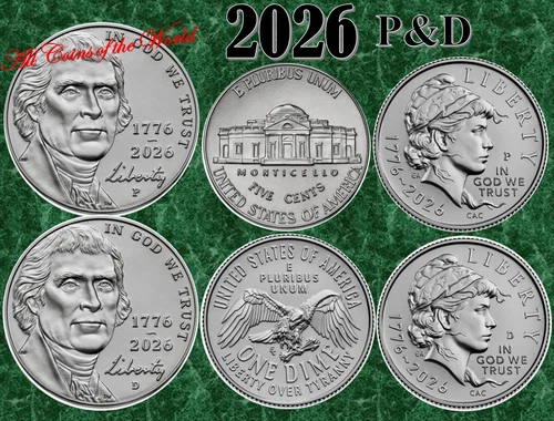 2026 P & D Semi-Quincentennial Liberty Dime &  Jefferson Nickel - set of 4 coins