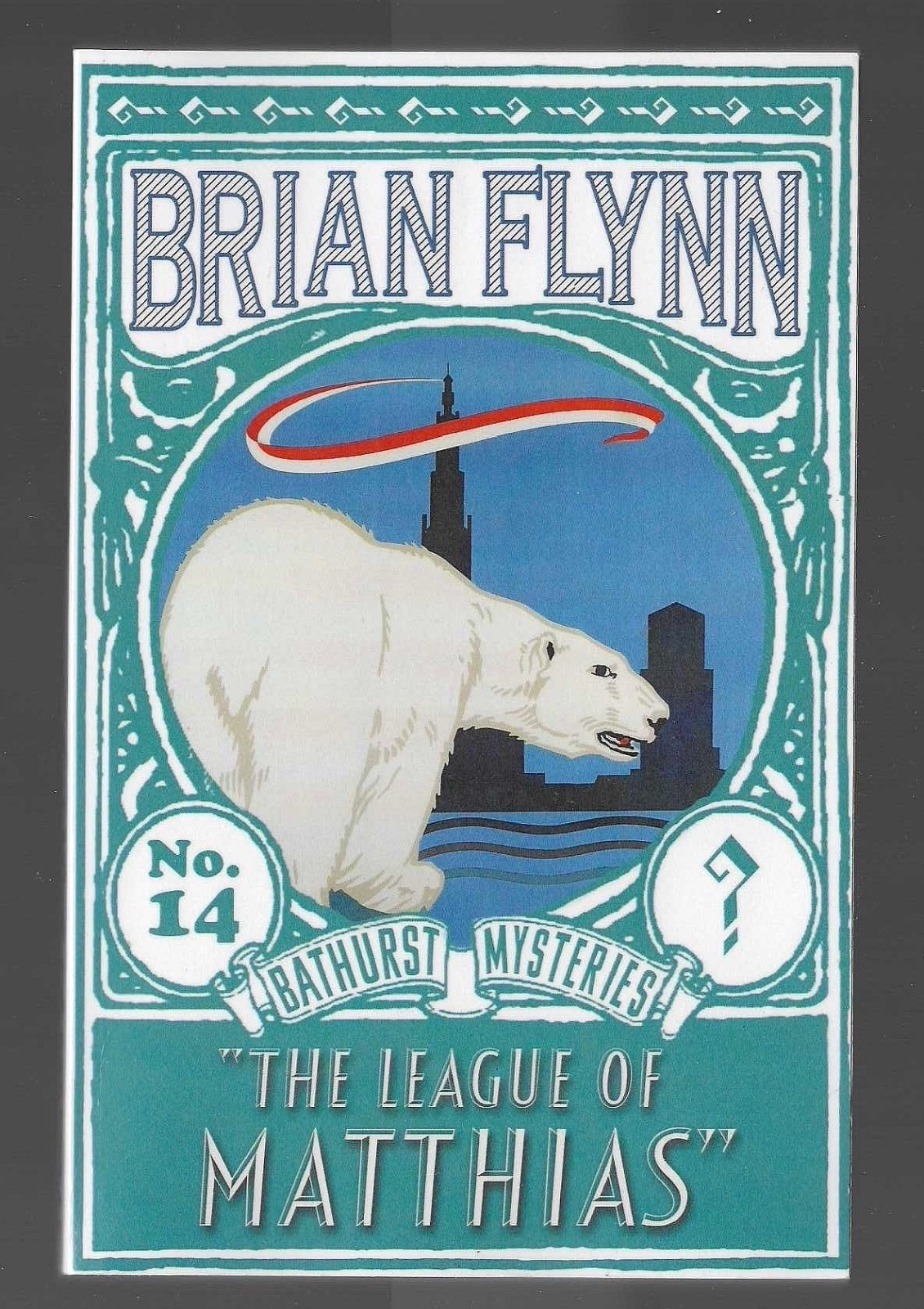 The League of Matthias : An Anthony Bathurst Mystery by Brian Flynn (2020)