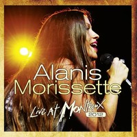 Live At Montreux 2012 (180G) | Alanis Morissette | Vinyl / Schallplatte | 2018