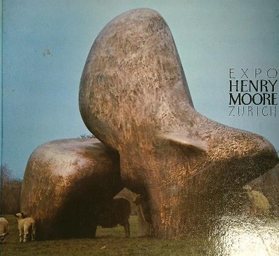 EXPO HENRY MOORE ZÜRICH MÜLLER GEORG ZÜRCHER FORUM 1976 \ GEBUNDEN