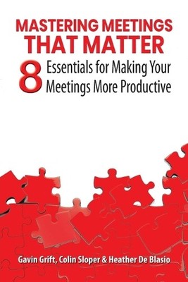 Gavin Grift Colin Sloper Heather  Mastering Meetings Th (Paperback) (UK IMPORT)