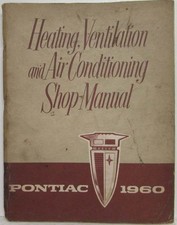 1960 Pontiac Heating Ventilation And Air Conditioning Service Shop Manual - Hvac