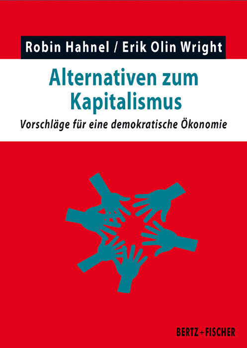Thumbnail - Alternativen Zum Kapitalismus | Robin Hahnel, Erik Olin Wright | 2021