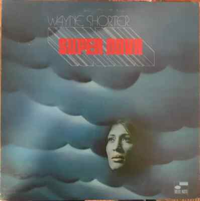 Wayne Shorter Super Nova JAPAN NEAR MINT Blue Note Vinyl LP