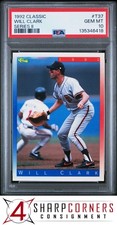 1992 CLASSIC SERIES II #T37 WILL CLARK GIANTS PSA 10