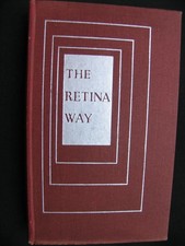 The Retina Way Book By O. R. Croy Dated 1955 - 5th edition