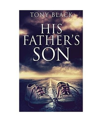 His Father's Son, Tony Black