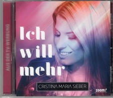 CD - Christina Maria Sieber - Ich will mehr (...