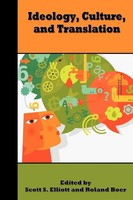 Ideology, Culture, And Translation Scott S. Elliott (U. A.) Taschenbuch Englisch