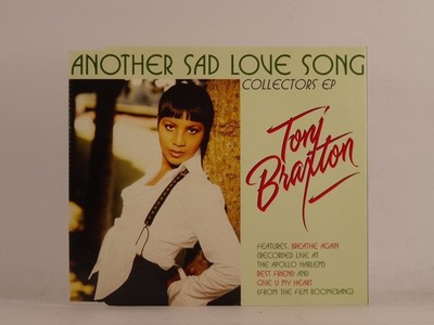 TONI BRAXTON ANOTHER SAD LOVE SONG (C40) 4 Track CD Single including Picture Sle