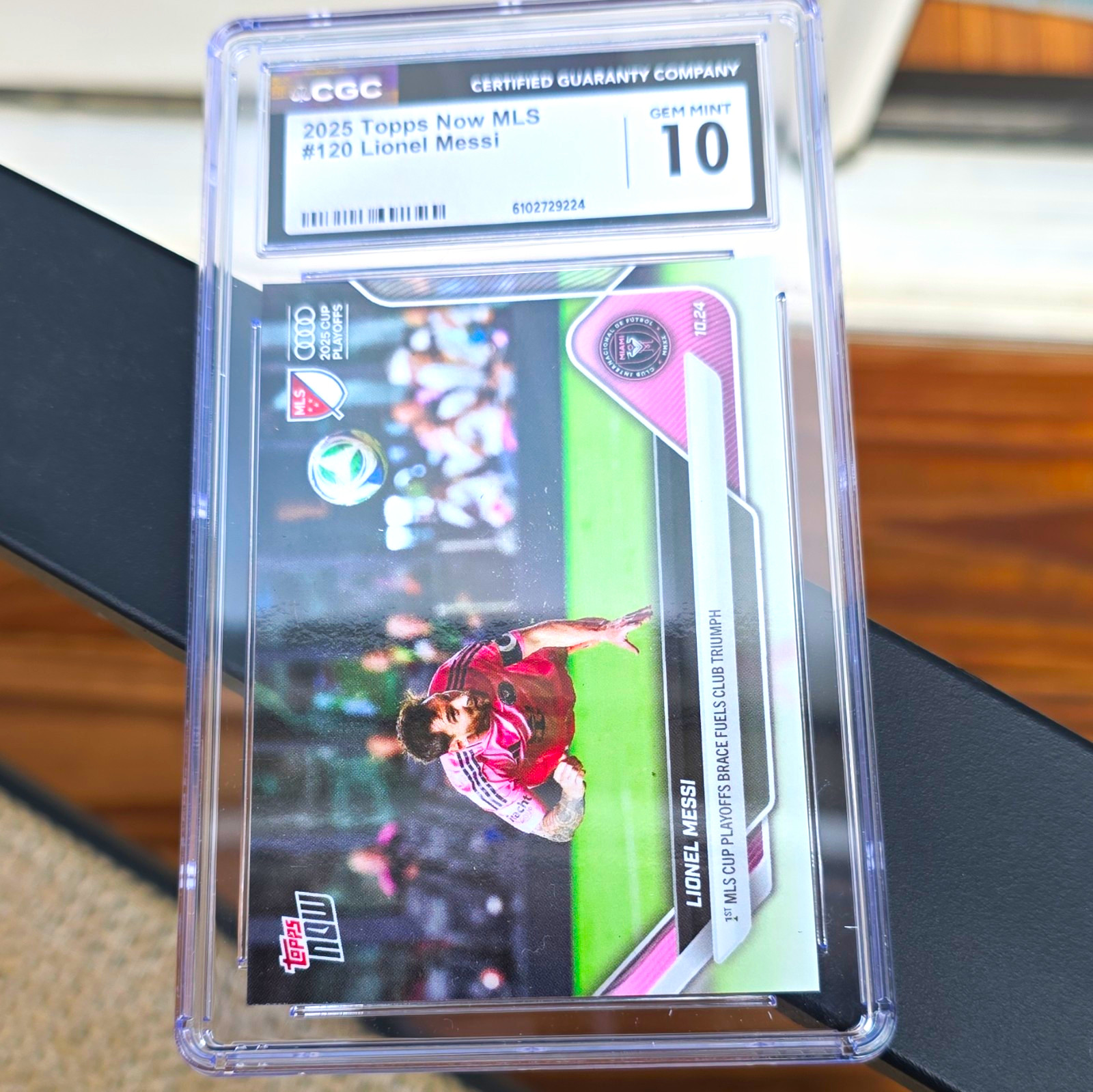 Topps 2025 Topps Now MLS Lionel Messi #120 Inter Miami CF CGC 10