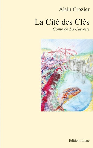 Alain Crozier | La Cité Des CléS | Taschenbuch | FranzöSisch (2025)-image