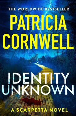 Identity Unknown | Patricia Cornwell | Taschenbuch | Kay Scarpetta (English)