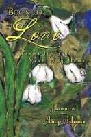 Humaira Amy Adams | Book Of Love | Taschenbuch | Englisch (2012) | Xlibris