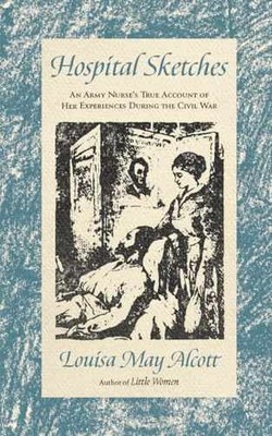 Hospital Sketches (Applewood Books) - Paperback, by Louisa May Alcott - Good