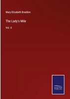 Mary Elizabeth Braddon | The Lady's Mile | Buch | Englisch (2022) | Vol. Ii