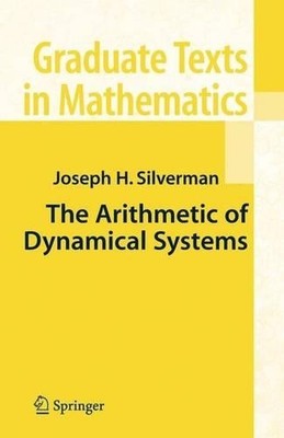 Die Arithmetik dynamischer Systeme - 9781441924179