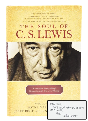 The Soul of C. S. Lewis (First Edition. Inscribed by Root.)
