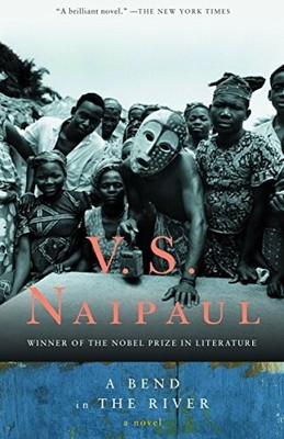A Bend in the River by V.S. Naipaul