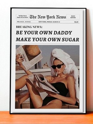 Be Your Own Daddy Make Your Own Sugar NY March 24 Poster