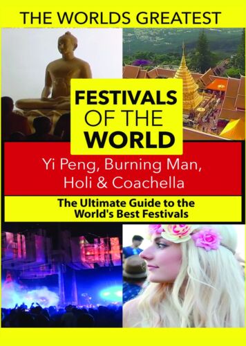 The World's Best Festivals: Yi Peng, Burning Man, Holi & Coachella (DVD) - Picture 1 of 1