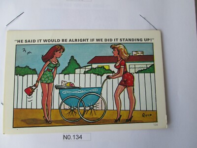 Quip Comic Postkarte Nr 134 ''Er sagte, es wäre in Ordnung, wenn wir es täten ...'' unbespielt