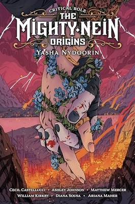 Critical Role: Mighty Nein Origins - Yasha Nydo, Castellucci, Cecil, Kirkby,..