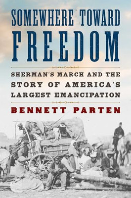 Somewhere Toward Freedom Sherm - Hardcover - GOOD
