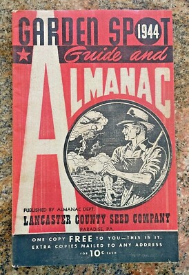 Vintage 1944 Garden Spot Guide & Almanac Lancaster Seed Co. Paradise PA 