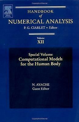 Computational Models for the Human Body: Special Volume Ayache Volume 12