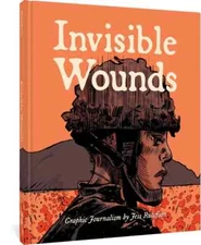 Invisible Wounds by Jess Ruliffson Hardcover